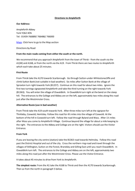 Directions to Ampleforth Our Address: Ampleforth Abbey York YO62 4EN
