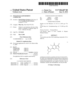 (12) United States Patent (10) Patent No.: US 7.964,607 B2 Verhoest Et Al