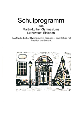 Schulprogramm Des Martin-Luther-Gymnasiums Lutherstadt Eisleben