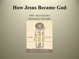 How Jesus Became God