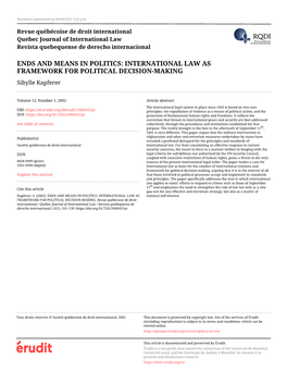 ENDS and MEANS in POLITICS: INTERNATIONAL LAW AS FRAMEWORK for POLITICAL DECISION-MAKING Sibylle Kapferer