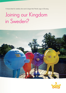 Joining Our Kingdom in Sweden?