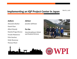 Implementing an IQP Project Center in Japan March 2, 2018