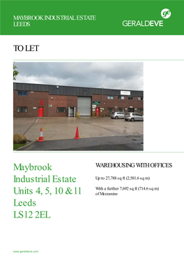 Maybrook Industrial Estate Units 4, 5, 10 & 11 Leeds LS12