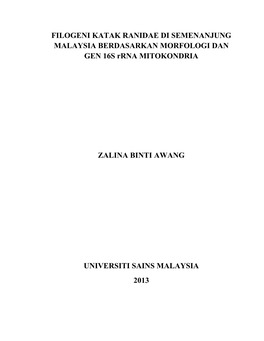 FILOGENI KATAK RANIDAE DI SEMENANJUNG MALAYSIA BERDASARKAN MORFOLOGI DAN GEN 16S Rrna MITOKONDRIA