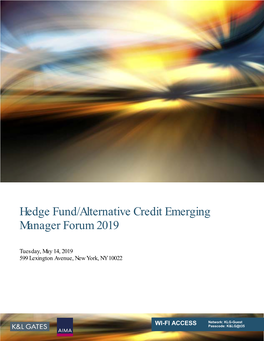 Hedge Fund/Alternative Credit Emerging Manager Forum 2019