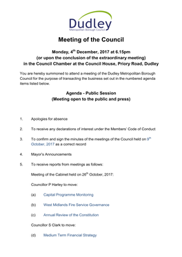 Dudley Metropolitan Borough Council for the Purpose of Transacting the Business Set out in the Numbered Agenda Items Listed Below