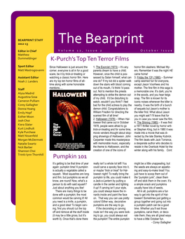 The Bearprint Editor in Chief Volume 12, Issue 2 October Issue Matthew Dummeldinger K-Purch’S Top Ten Terror Films
