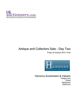 Antique and Collectors Sale - Day Two Friday 25 October 2013 10:00