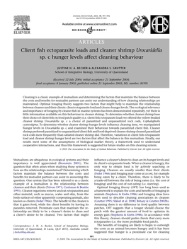 ARTICLES Client Fish Ectoparasite Loads and Cleaner Shrimp Urocaridella Sp. C Hunger Levels Affect Cleaning Behaviour