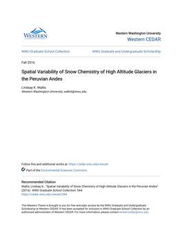 Spatial Variability of Snow Chemistry of High Altitude Glaciers in the Peruvian Andes