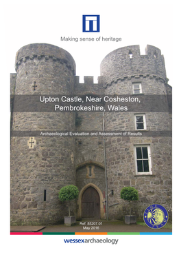 Upton Castle, Near Cosheston, Pembrokeshire, Wales