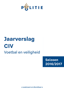 Jaarverslag CIV Voetbal En Veiligheid