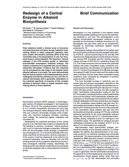 Redesign of a Central Enzyme in Alkaloid Biosynthesis