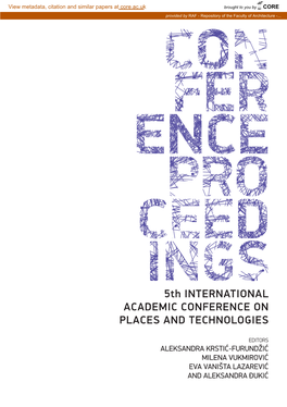 5Th INTERNATIONAL ACADEMIC CONFERENCE on PLACES and TECHNOLOGIES