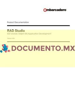 RAD Studio Ios Tutorials: Delphi Ios Application Development