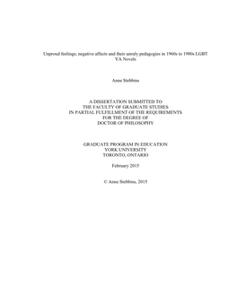 Unproud Feelings; Negative Affects and Their Unruly Pedagogies in 1960S to 1980S LGBT YA Novels Anne Stebbins a DISSERTATION