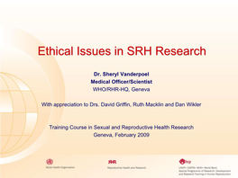 Ethical Issues in SRH Research