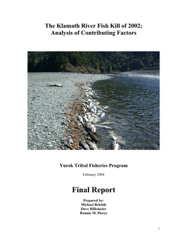 The Klamath River Fish Kill of 2002; Analysis of Contributing Factors