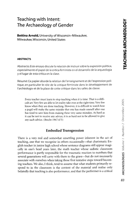 Teaching with Intent: the Archaeology of Gender 3 O Ill Bettina Arnold, University of Wisconsin-Milwaukee, ,C -R Milwaukee, Wisconsin, United States U Ne