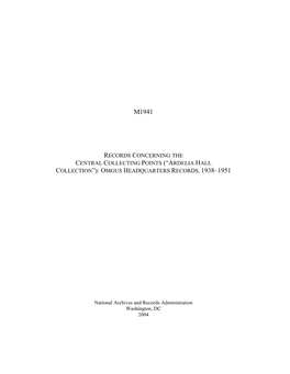 Records Concerning the Central Collecting Points (“Ardelia Hall Collection”): Omgus Headquarters Records, 1938–1951