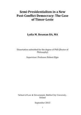 Semi-Presidentialism in a New Post-Conflict Democracy: the Case of Timor-Leste