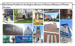 Real Estate Portfolio for the Anglican Diocese of Ottawa: a Review of Thirteen Parishes [This Page Was Left Intentionally Blank] Acknowledgements