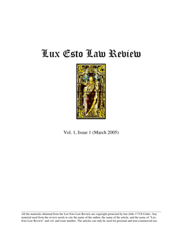 Lux Esto Law Review, V1N1