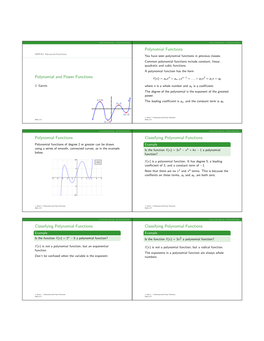 Polynomial and Power Functions N N 1 2 F (X) = Anx + an 1X − +