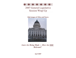 2007 Legislative Wrap Up