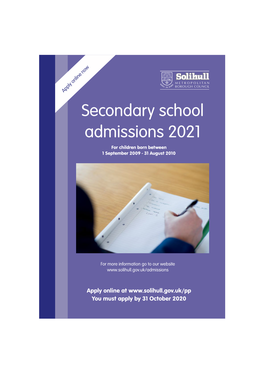 Secondary School Admissions 2021 for Children Born Between 1 September 2009 - 31 August 2010