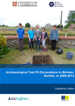 Archaeological Test Pit Excavations in Binham, Norfolk, in 2009-2013