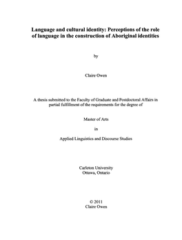 Language and Cultural Identity: Perceptions of the Role of Language in the Construction of Aboriginal Identities