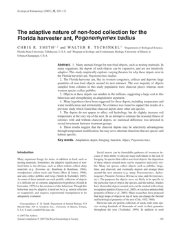 The Adaptive Nature of Non-Food Collection for the Florida Harvester Ant, Pogonomyrmex Badius