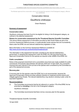 Conservation Advice and Included This Species in the Endangered Category, Effective from 25/09/2020 Conservation Advice Gaultheria Viridicarpa