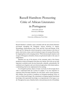 Russell Hamilton: Pioneering Critic of African Literatures in Portuguese FERNANDO ARENAS University of Michigan