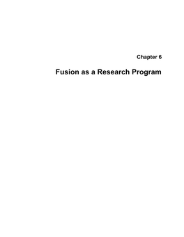 Fusion As a Research Program