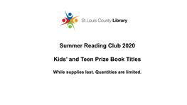 Summer Reading Club 2020 Kids' and Teen Prize Book Titles