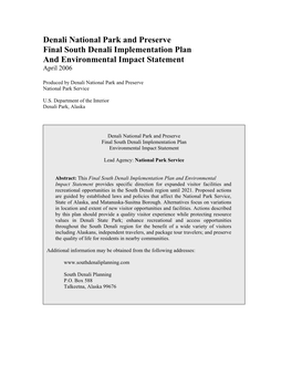 Denali National Park and Preserve Final South Denali Implementation Plan and Environmental Impact Statement April 2006