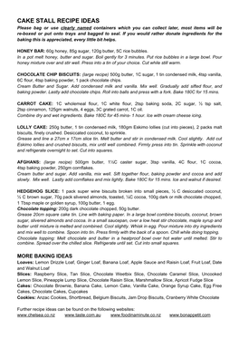 CAKE STALL RECIPE IDEAS Please Bag Or Use Clearly Named Containers Which You Can Collect Later, Most Items Will Be ​ Re-Boxed Or Put Onto Trays and Bagged to Seal