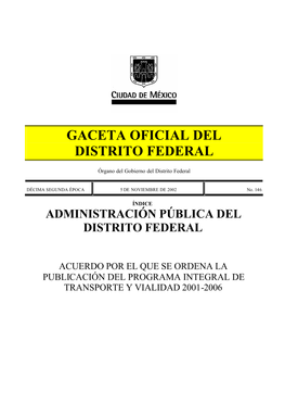 Programa Integral De Transporte Y Vialidad 2001-2006