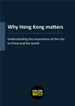 Why Hong Kong Matters