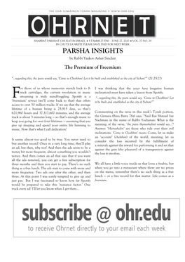 PARSHA INSIGHTS by Rabbi Yaakov Asher Sinclair the Premium of Freemium