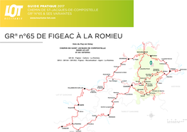 GR® N°65 DE FIGEAC À LA ROMIEU