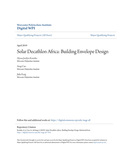 Solar Decathlon Africa: Building Envelope Design Alyssa Jordyn Konsko Worcester Polytechnic Institute