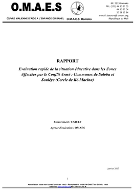 RAPPORT Evaluation Rapide De La Situation Éducative Dans Les Zones Affectées Par Le Conflit Armé : Communes De Saloba Et Soulèye (Cercle De Ké-Macina)