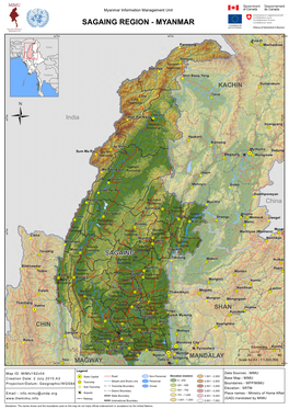 SAGAING REGION - MYANMAR !R 94°0'E 96°0'E 98°0'E Oputa-O Bhutan Pansaung !R !R Machanbaw India China !(