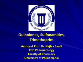 Quinolones Sulphonamides