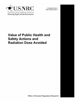 Value of Public Health and Safety Actions and Radiation Dose Avoided