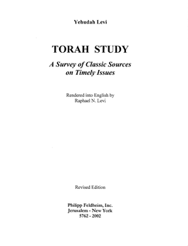TORAH STUDY a Survey Ofclassic Sources on Timely Issues